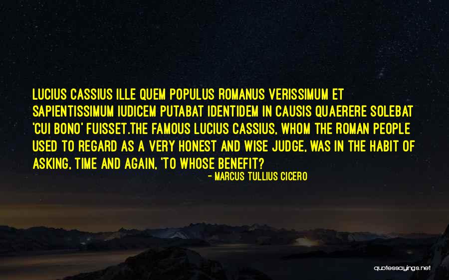Quem Quotes By Marcus Tullius Cicero Quem Quotes By Marcus Tullius Cicero