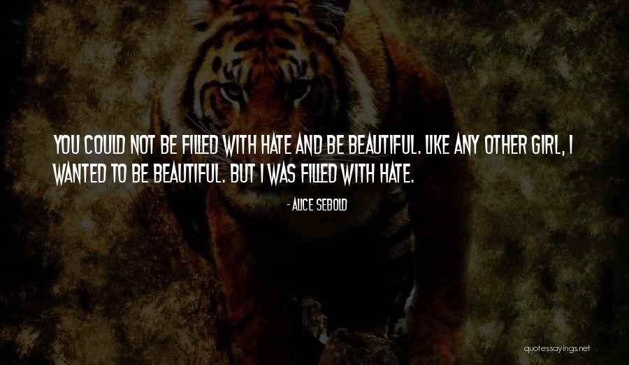 Quemada X Quotes By Alice Sebold Quemada X Quotes By Alice Sebold