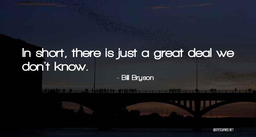 Quemador Quotes By Bill Bryson Quemador Quotes By Bill Bryson