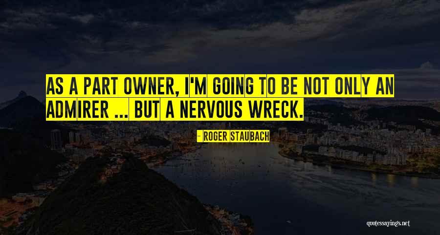 Quemadora Computadora Quotes By Roger Staubach Quemadora Computadora Quotes By Roger Staubach
