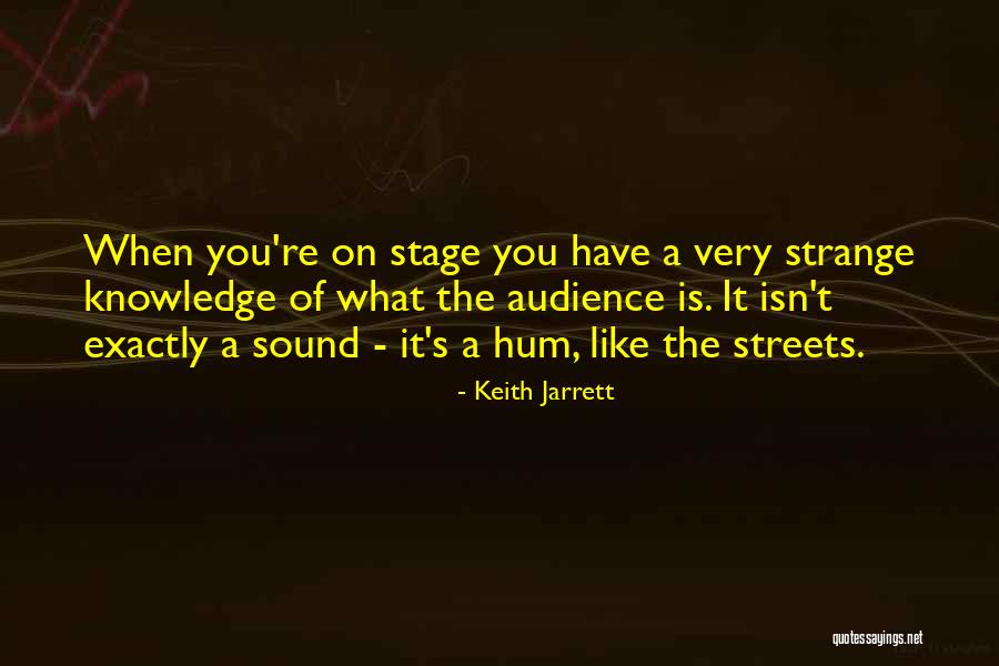 Quemaduras De Tercer Quotes By Keith Jarrett Quemaduras De Tercer Quotes By Keith Jarrett