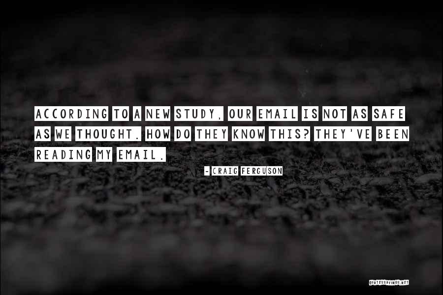Quemagoma Quotes By Craig Ferguson Quemagoma Quotes By Craig Ferguson