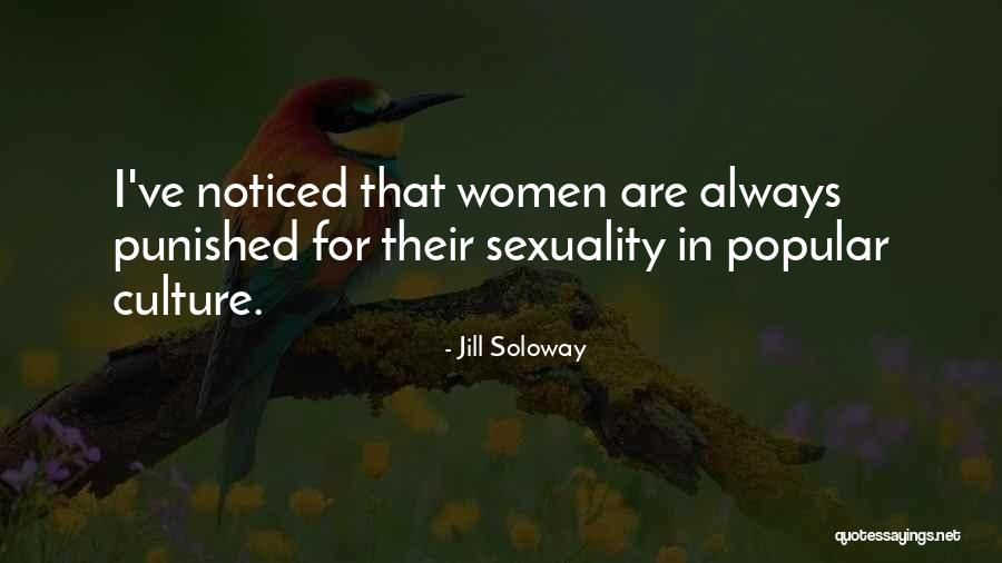 Quemamos Todo Quotes By Jill Soloway Quemamos Todo Quotes By Jill Soloway