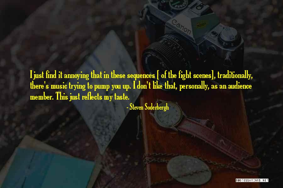 Quemar Las Barcas Quotes By Steven Soderbergh Quemar Las Barcas Quotes By Steven Soderbergh