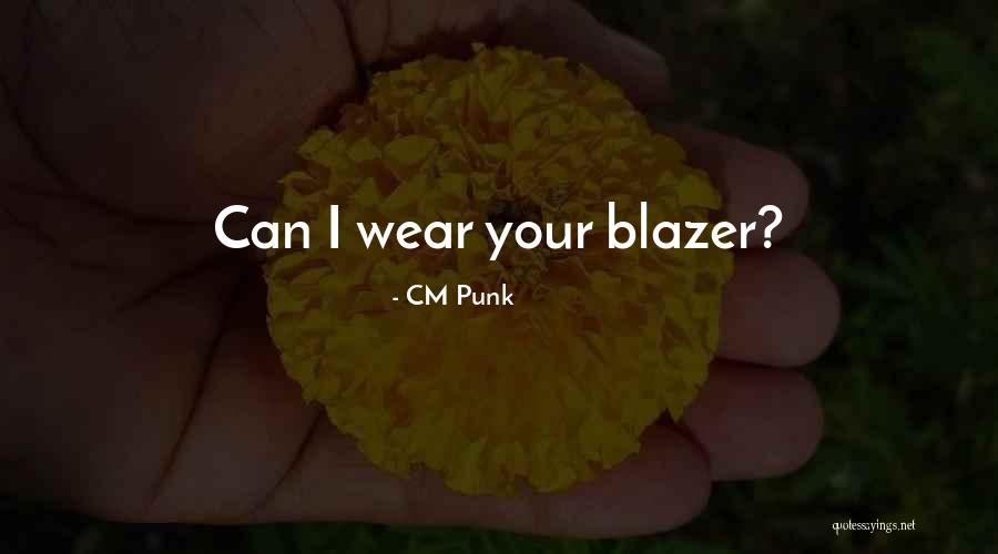 Quemar Las Pestanas Quotes By CM Punk Quemar Las Pestanas Quotes By CM Punk