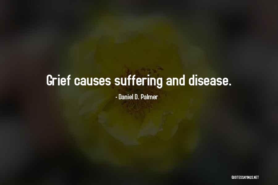 Quemarse Sinonimos Quotes By Daniel D. Palmer Quemarse Sinonimos Quotes By Daniel D. Palmer