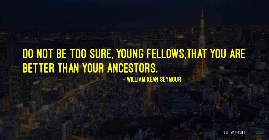 Quemuel Arroyo Quotes By William Kean Seymour Quemuel Arroyo Quotes By William Kean Seymour
