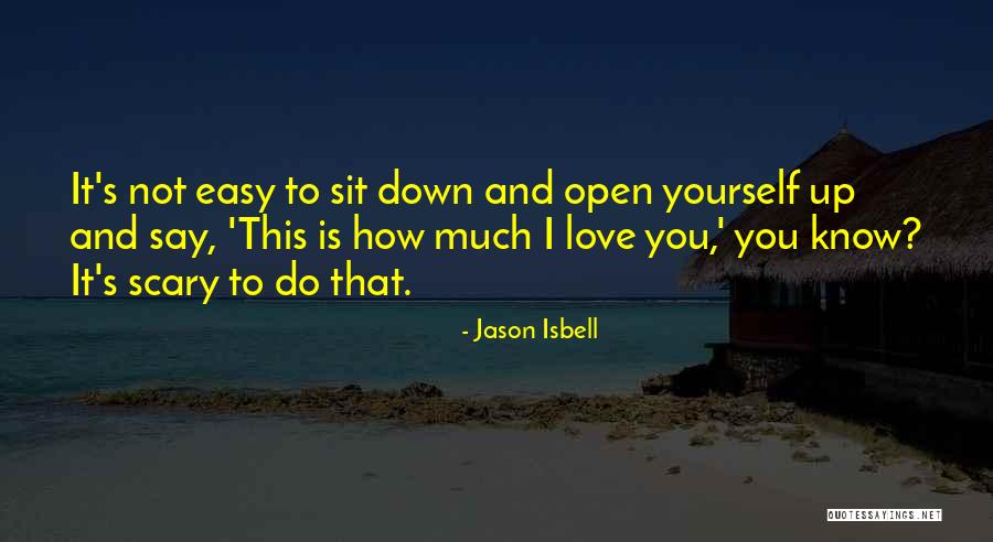 Quenby Hall Quotes By Jason Isbell Quenby Hall Quotes By Jason Isbell