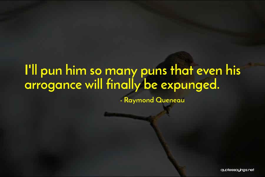 Queneau Quotes By Raymond Queneau Queneau Quotes By Raymond Queneau