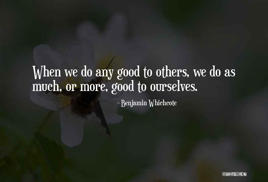 Quenett Winery Quotes By Benjamin Whichcote