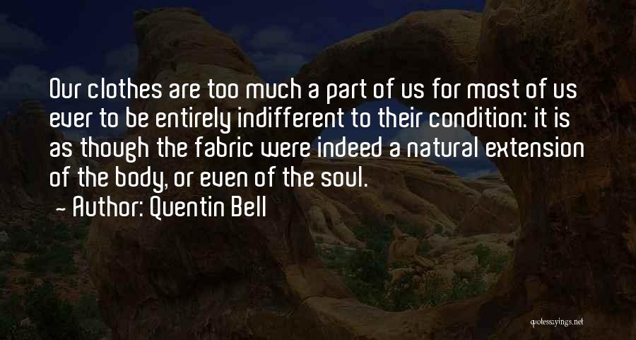 Quentin Bell Quotes 313775