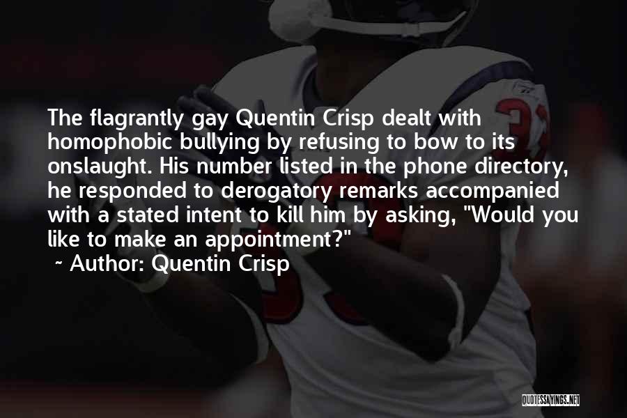 Quentin Crisp Quotes 1225951