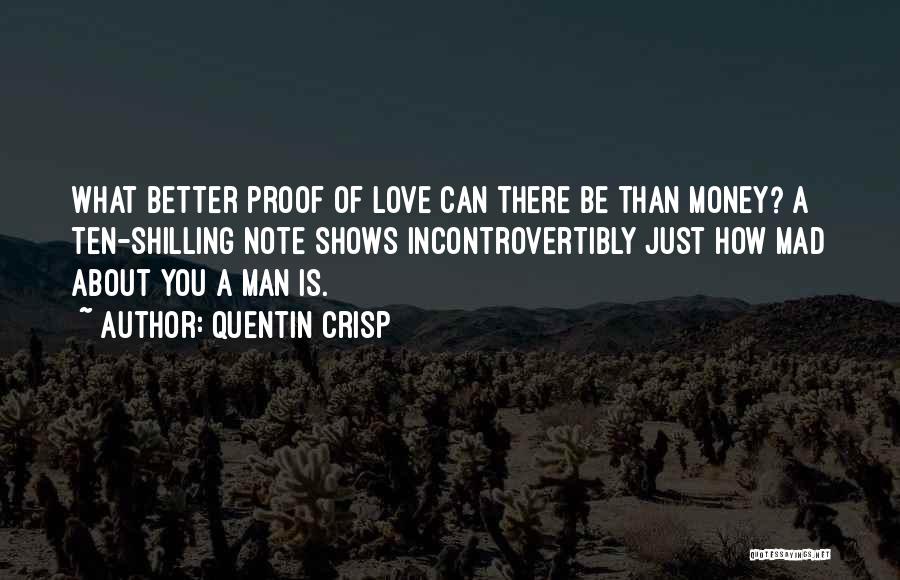 Quentin Crisp Quotes 142551