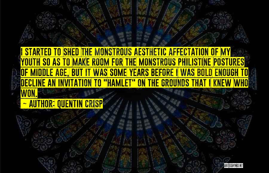 Quentin Crisp Quotes 1770902