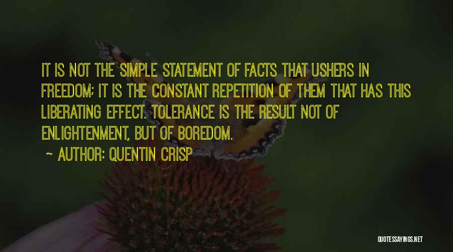 Quentin Crisp Quotes 387152