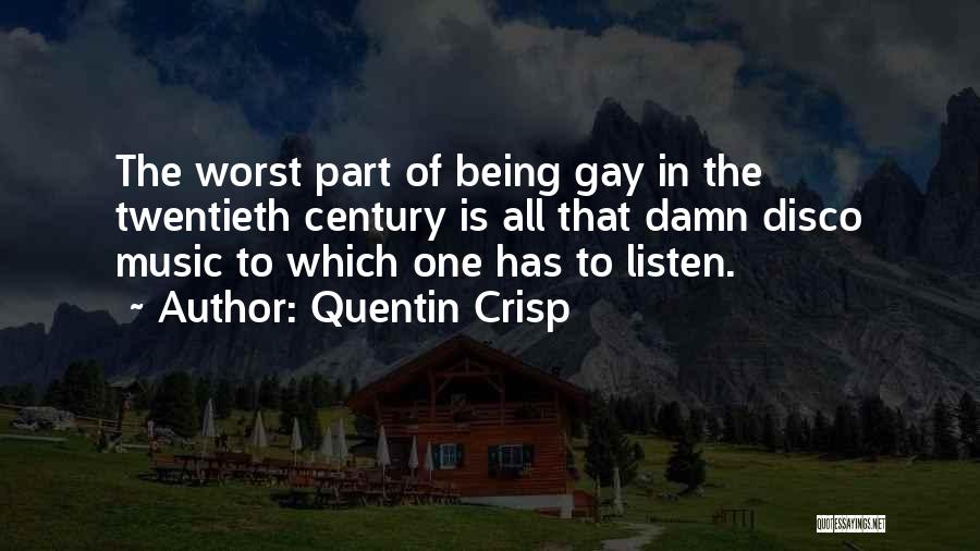 Quentin Crisp Quotes 407803