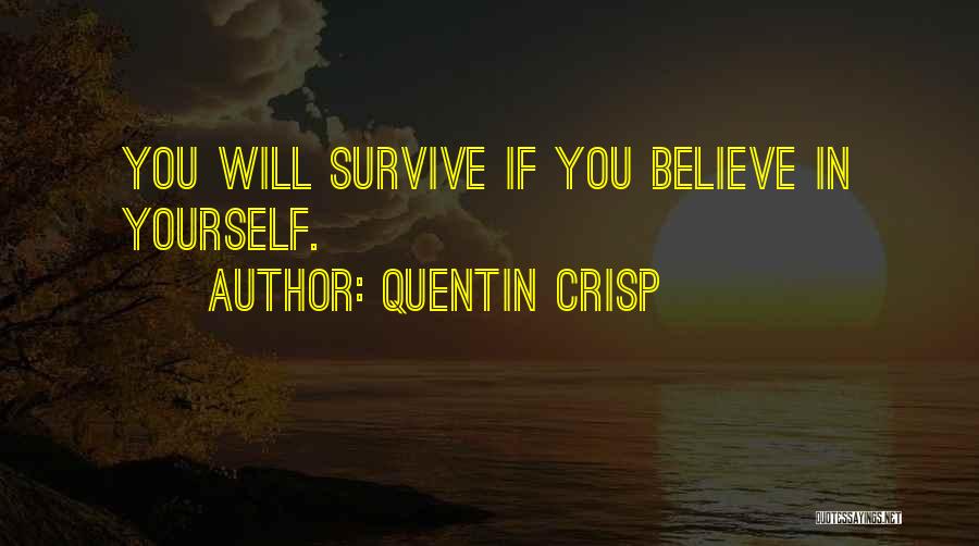 Quentin Crisp Quotes 747338