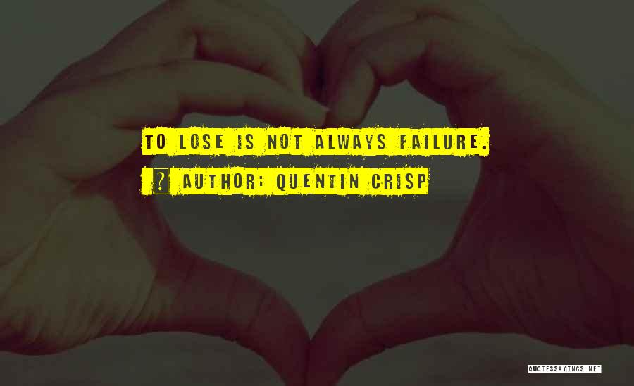 Quentin Crisp Quotes 958890