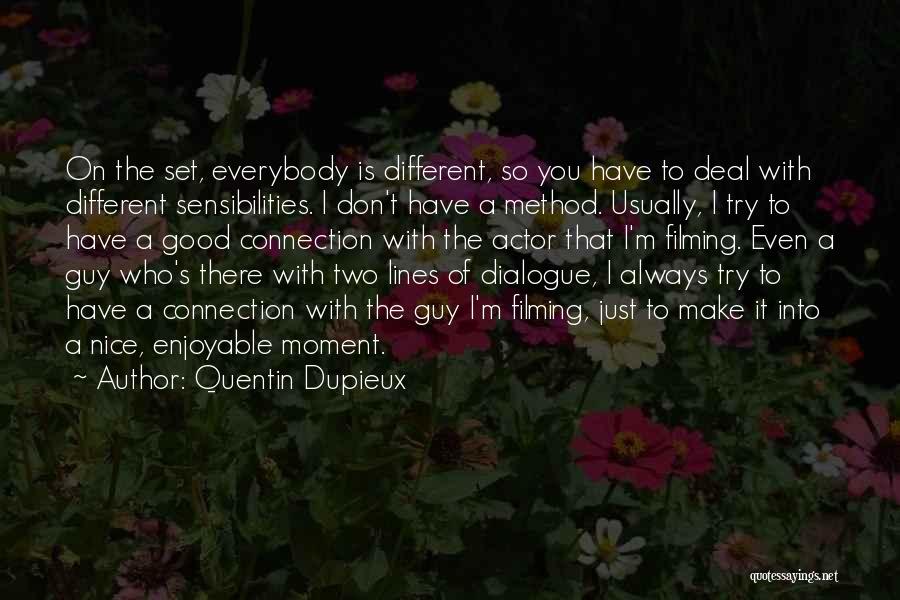 Quentin Dupieux Quotes 1593954