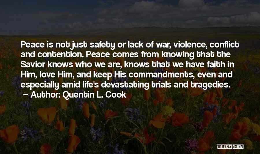 Quentin L. Cook Quotes 1120355