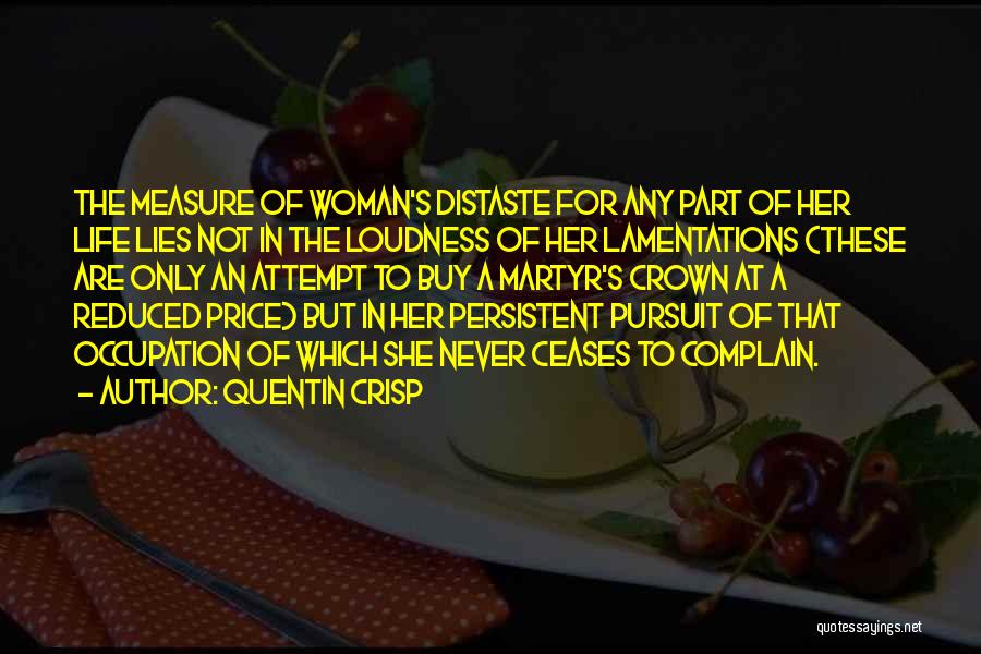 Quentin Quotes By Quentin Crisp