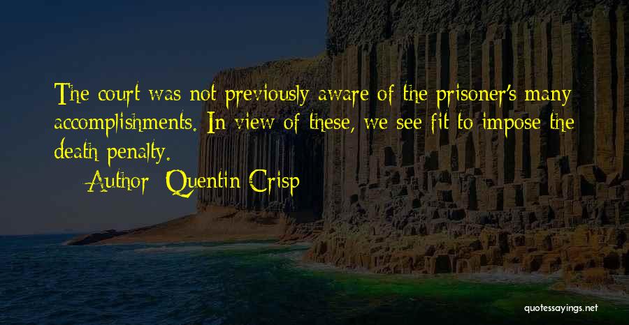 Quentin Quotes By Quentin Crisp