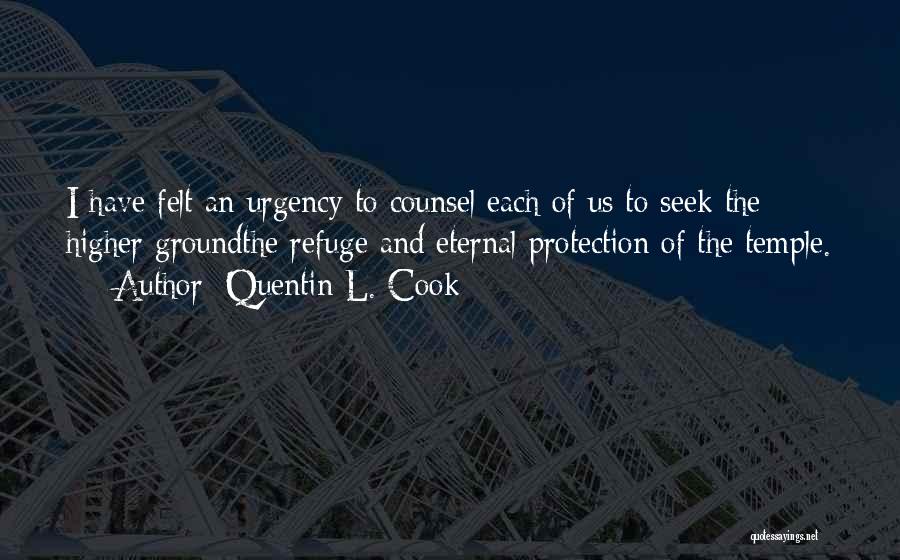 Quentin Quotes By Quentin L. Cook