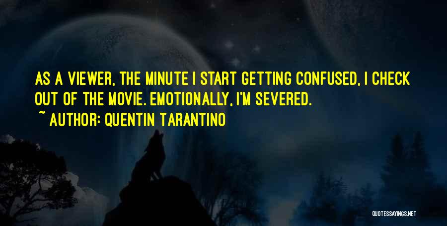 Quentin Tarantino Movie Quotes By Quentin Tarantino