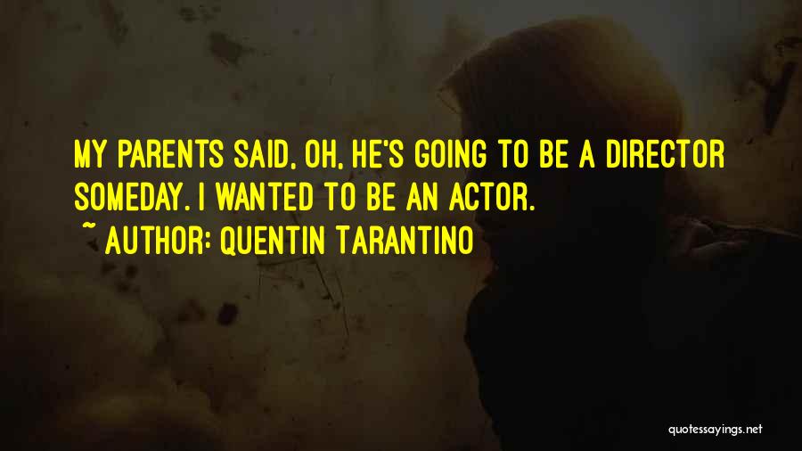 Quentin Tarantino Quotes 1157087