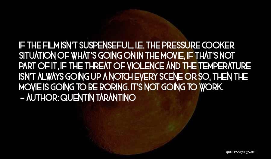 Quentin Tarantino Quotes 1379722