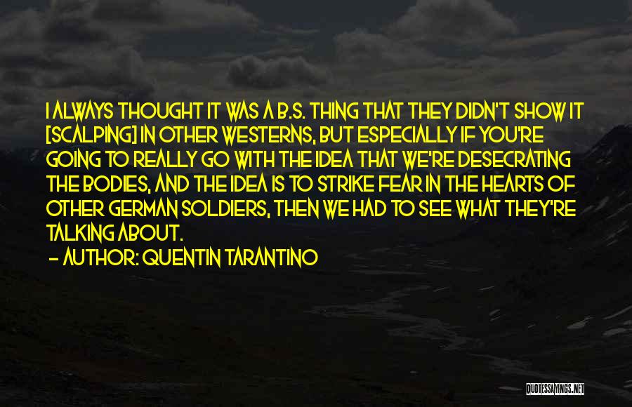 Quentin Tarantino Quotes 1440251