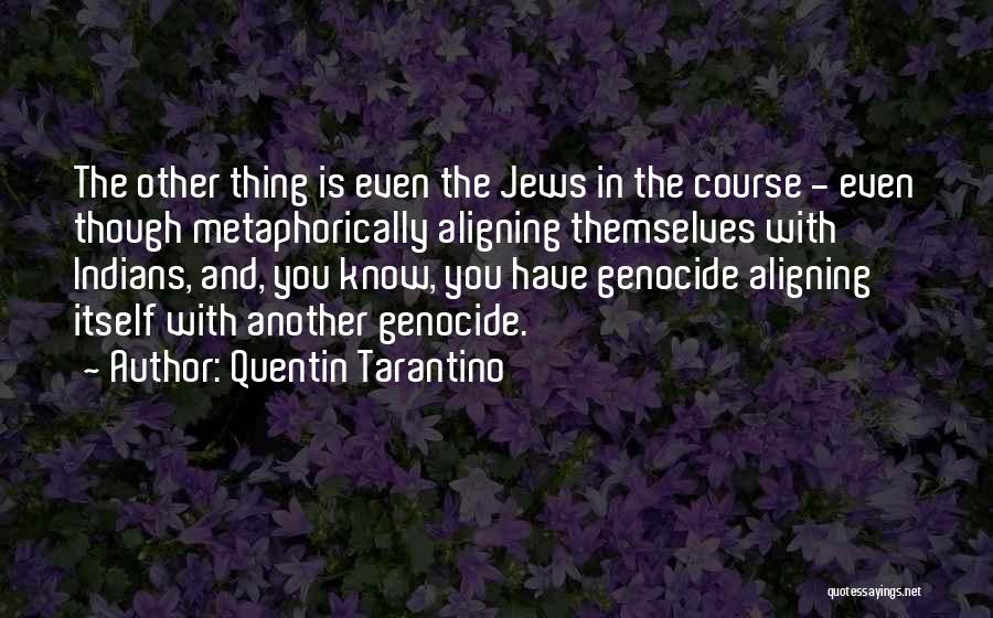 Quentin Tarantino Quotes 1618782