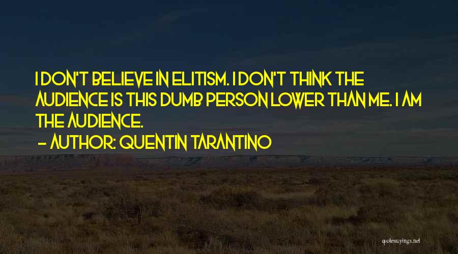 Quentin Tarantino Quotes 1630695