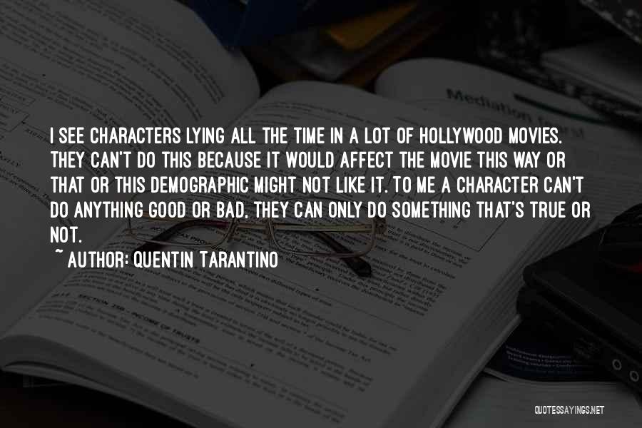 Quentin Tarantino Quotes 1874928