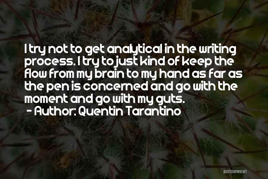 Quentin Tarantino Quotes 602206