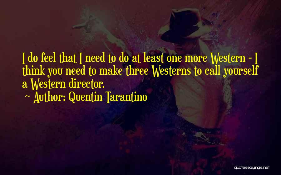 Quentin Tarantino Quotes 729675