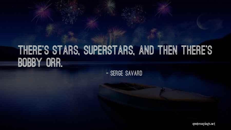 Quentins Friends Quotes By Serge Savard Quentins Friends Quotes By Serge Savard