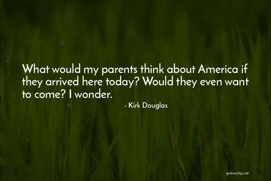 Quentins Place Quotes By Kirk Douglas Quentins Place Quotes By Kirk Douglas