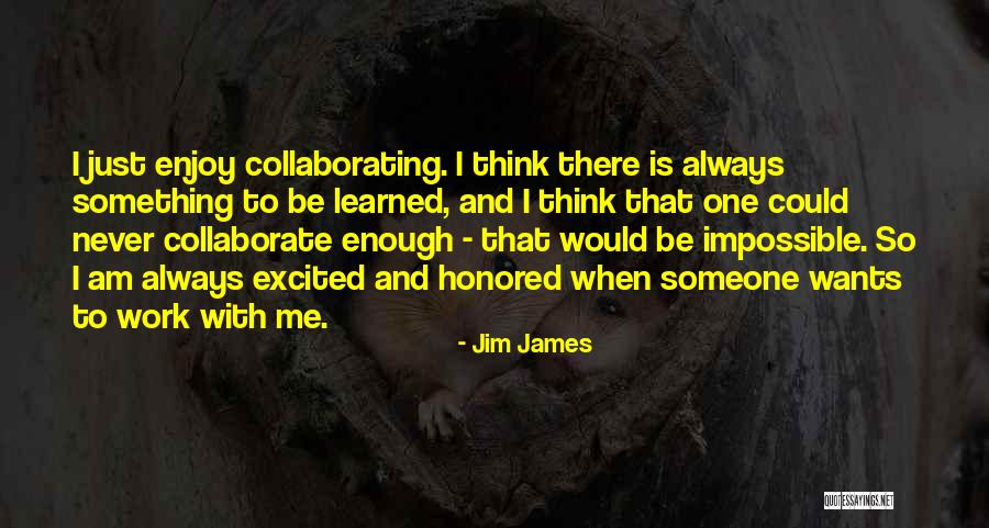 Queques Manzana Quotes By Jim James Queques Manzana Quotes By Jim James