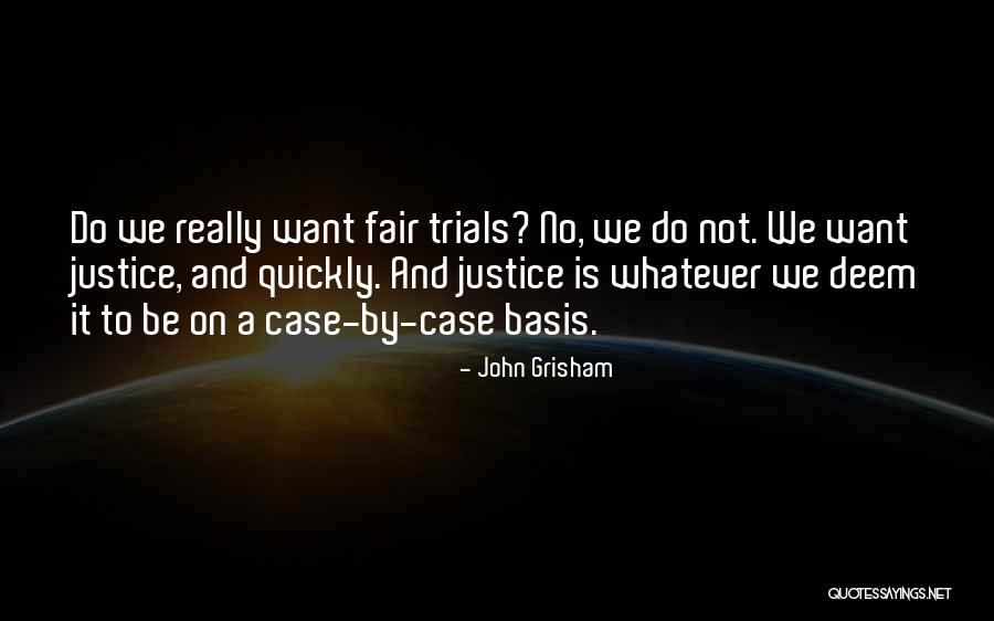 Querencia Poem Quotes By John Grisham