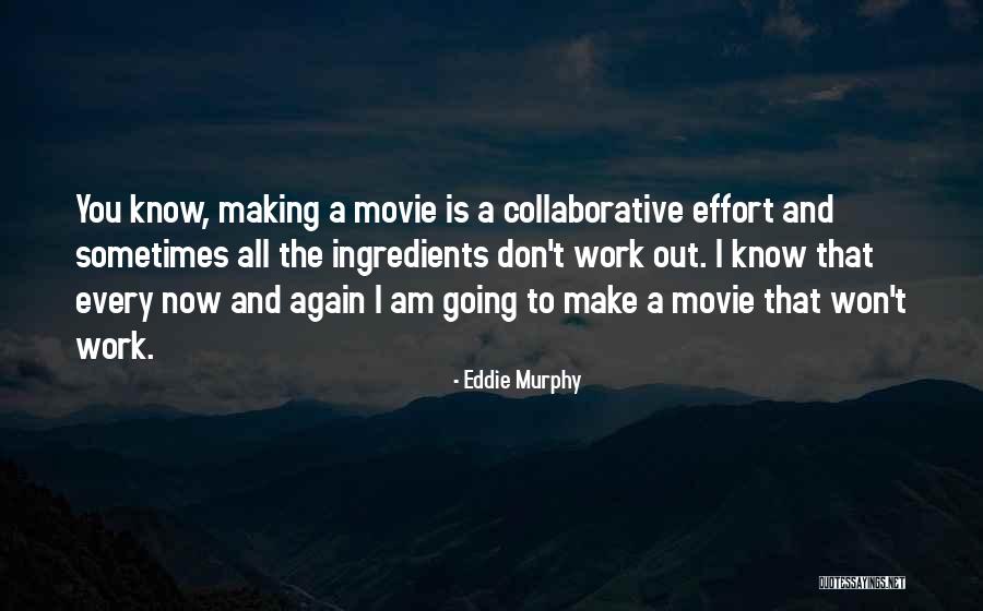 Querer Preterite Quotes By Eddie Murphy Querer Preterite Quotes By Eddie Murphy