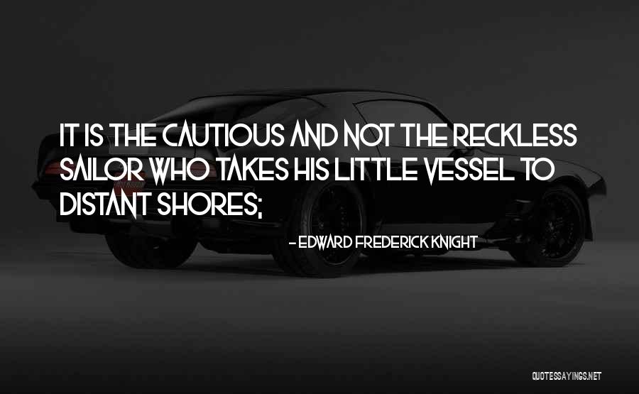 Quererme Como Quotes By Edward Frederick Knight Quererme Como Quotes By Edward Frederick Knight