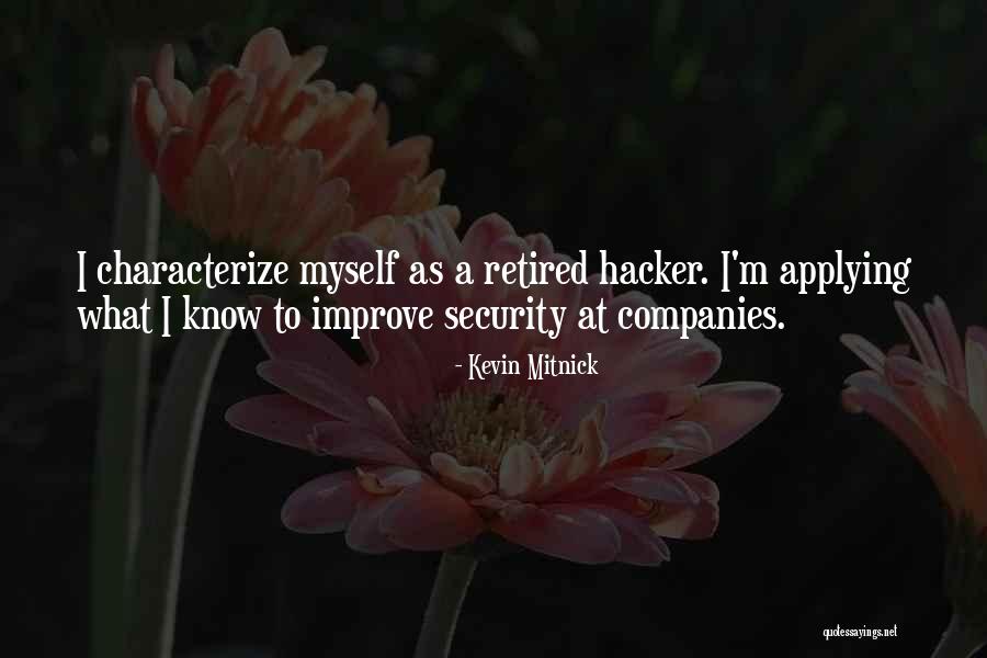 Quererme Como Quotes By Kevin Mitnick Quererme Como Quotes By Kevin Mitnick