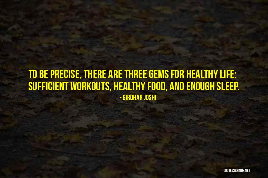 Quererse Mucho Quotes By Girdhar Joshi Quererse Mucho Quotes By Girdhar Joshi