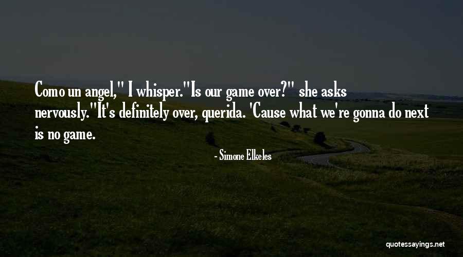 Querida Quotes By Simone Elkeles Querida Quotes By Simone Elkeles