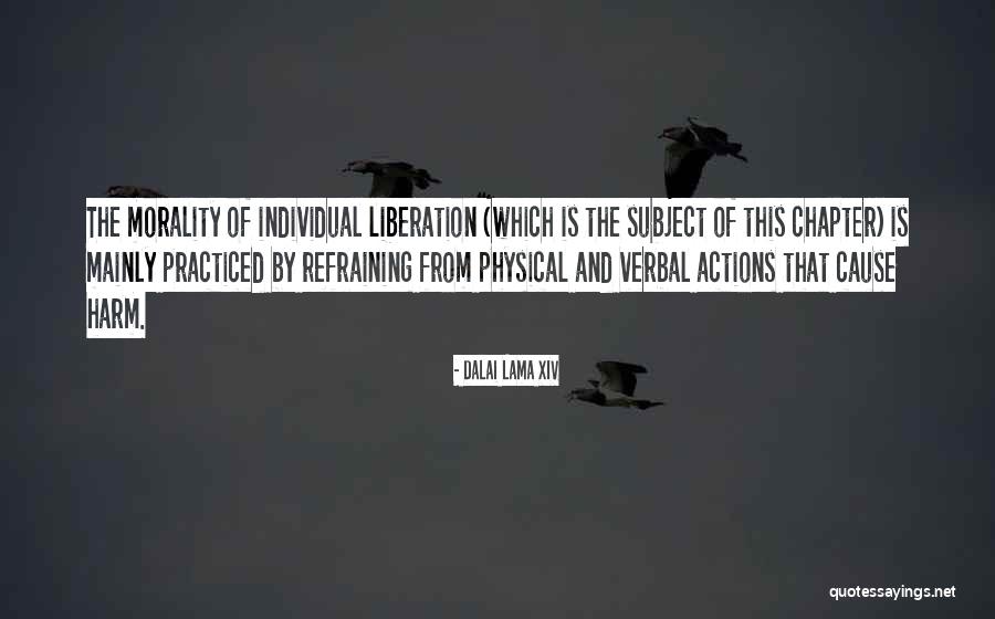 Queriendolo Quotes By Dalai Lama XIV Queriendolo Quotes By Dalai Lama XIV
