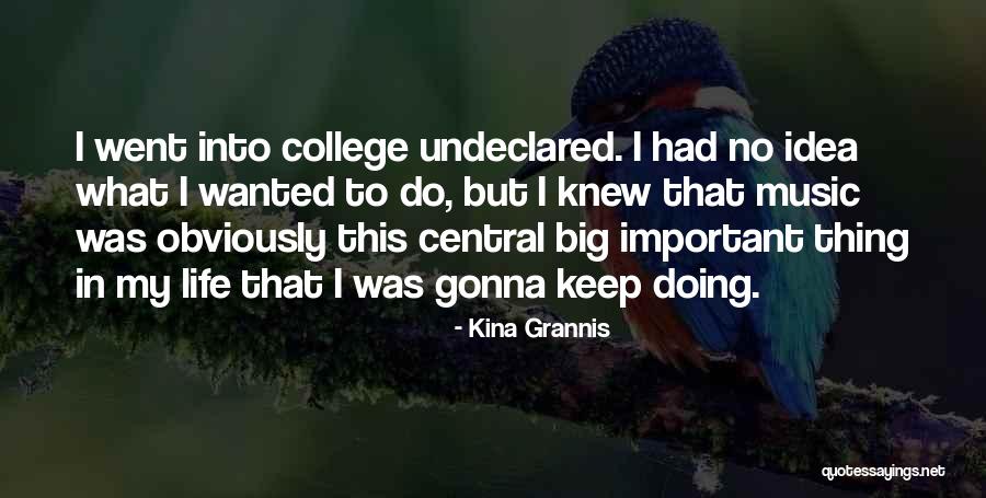 Queriendolo Quotes By Kina Grannis Queriendolo Quotes By Kina Grannis