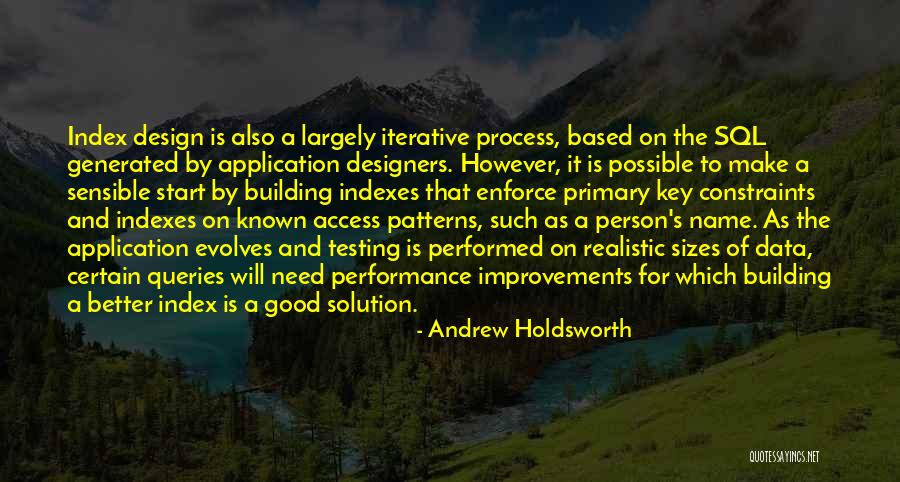 Queries In Database Quotes By Andrew Holdsworth Queries In Database Quotes By Andrew Holdsworth