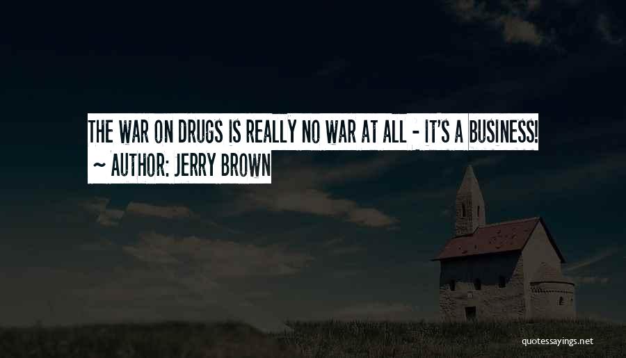 Querig Quotes By Jerry Brown