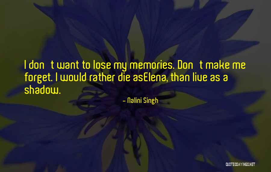 Quero Quero Quotes By Nalini Singh Quero Quero Quotes By Nalini Singh